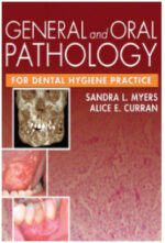 General and Oral Pathology for Dental Hygiene Practice