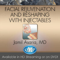Facial Rejuvenation and Reshaping With Injectables