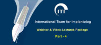 ITI International Team for Implantology Webinar & Video Lectures Package Part-4