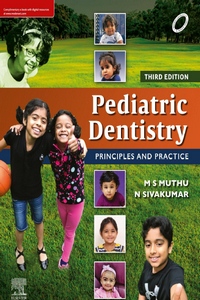 Pediatric Dentistry: Principles and Practice, 3rd Edition
