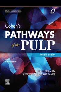 Cohen’s Pathways of the Pulp, 12e, South Asia Edition