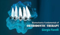 Biomechanics Fundamentals of Orthodontics Therapy