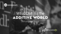 Welcome to Additive World (Additive Dentistry)