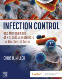 Infection Control and Management of Hazardous Materials for the Dental Team, 7th Edition