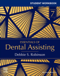 Student Workbook for Essentials of Dental Assisting, 7th Edition