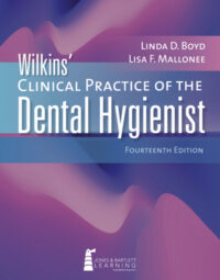 Wilkins’ Clinical Practice of the Dental Hygienist, 14th Edition