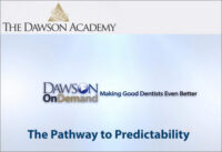 The Pathway to Predictability in Dentistry