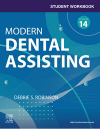 Student Workbook for Modern Dental Assisting, 14th Edition (Epub & Converted to PDF)