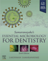 Samaranayake’s Essential Microbiology for Dentistry, 6th Edition