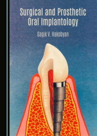 Surgical and Prosthetic Oral Implantology