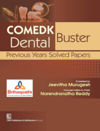 COMEDK Dental Buster: Previous Years Solved Papers