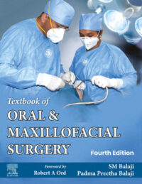 Textbook of Oral and Maxillofacial Surgery, 4th Edition