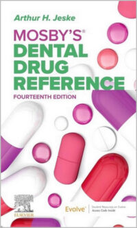 Mosby’s Dental Drug Reference, 14th Edition