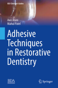 Adhesive Techniques in Restorative Dentistry