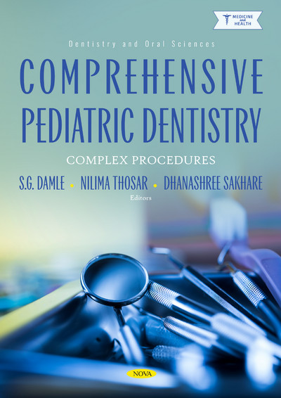 Comprehensive Pediatric Dentistry: Complex Procedures Comprehensive Pediatric Dentistry: Complex Procedures