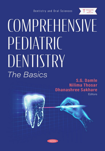 Comprehensive Pediatric Dentistry: The Basics Comprehensive Pediatric Dentistry: The Basics