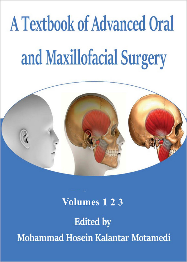 A Textbook of Advanced Oral and Maxillofacial Surgery ( 3 Volume Set) A Textbook of Advanced Oral and Maxillofacial Surgery ( 3 Volume Set)