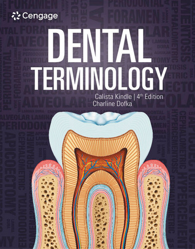 Dental Terminology, 4th Edition Dental Terminology, 4th Edition